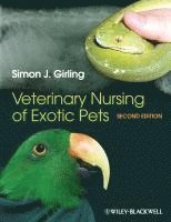 Veterinary Nursing of Exotic Pets 1