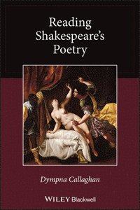 bokomslag Reading Shakespeare's Poetry
