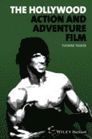 The Hollywood Action and Adventure Film 1