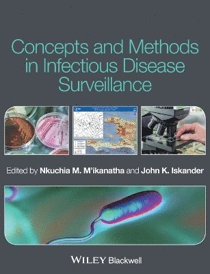Concepts and Methods in Infectious Disease Surveillance 1