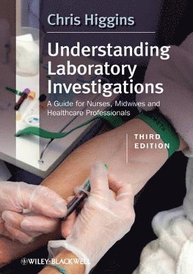 Chris Higgins - Understanding Laboratory Investigations, Häftad
