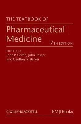 The Textbook of Pharmaceutical Medicine 1