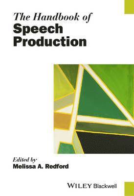 Melissa A. Redford - Handbook of Speech Production, Inbunden