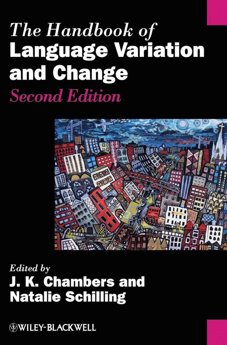 Chambers, Schilling-Estes, J. K. Chambers, Natalie Schilling, J K Chambers - Handbook of Language Variation and Change, Inbunden
