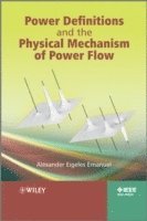 bokomslag Power Definitions and the Physical Mechanism of Power Flow