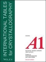 Hans Wondratschek, Ulrich Muller - International Tables for Crystallography, Volume A1, Inbunden