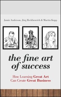 bokomslag The Fine Art of Success