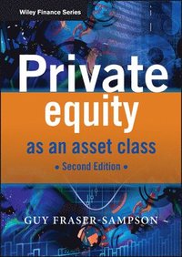 bokomslag Private Equity as an Asset Class