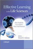 Effective Learning in the Life Sciences 1