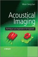 bokomslag Acoustical Imaging - Techniques and Applications for Engineers