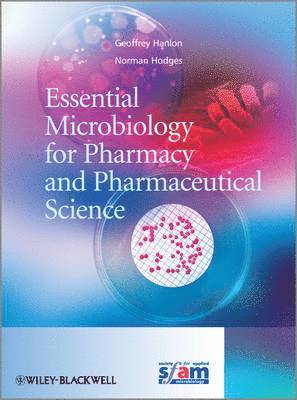 Essential Microbiology for Pharmacy and Pharmaceutical Science 1