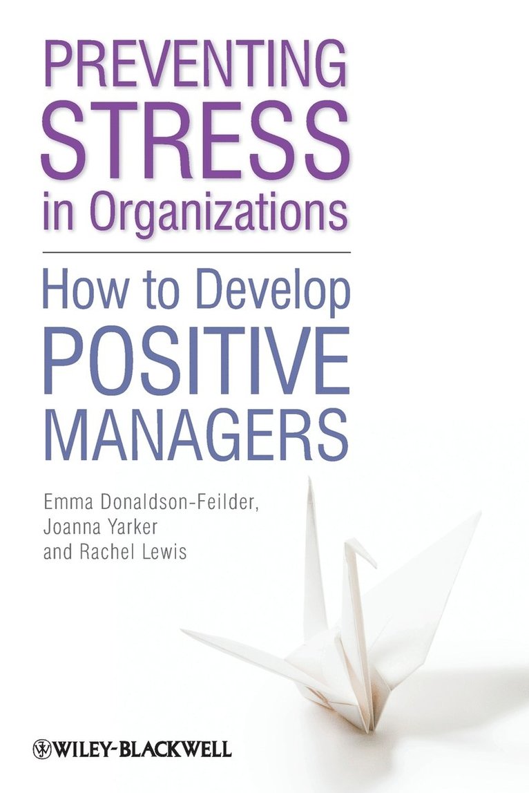 Preventing Stress in Organizations
