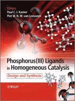 bokomslag Phosphorus(III)Ligands in Homogeneous Catalysis