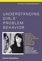 bokomslag Understanding Girls' Problem Behavior