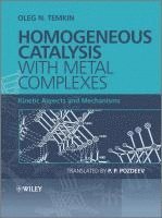 bokomslag Homogeneous Catalysis with Metal Complexes