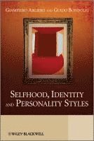 bokomslag Selfhood, Identity and Personality Styles