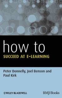 bokomslag How to Succeed at E-learning