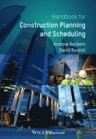 bokomslag Handbook for Construction Planning and Scheduling