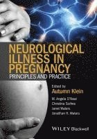 bokomslag Neurological Illness in Pregnancy