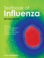 Robert G. Webster, Arnold S. Monto, Thomas J. Braciale, Robert A. Lamb - Textbook of Influenza, Inbunden