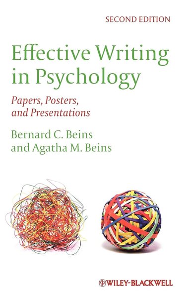 Bernard C. Beins, Agatha M. Beins - Effective Writing in Psychology, Inbunden