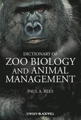 Dictionary of Zoo Biology and Animal Management 1