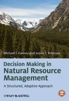 bokomslag Decision Making in Natural Resource Management