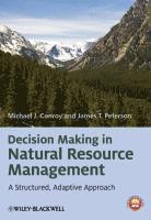Decision Making in Natural Resource Management 1
