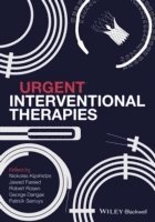 Nicholas N. Kipshidze, Jawed Fareed, Robert T. Rosen, George D. Dangas, Patrick W. Serruys - Urgent Interventional Therapies, Inbunden