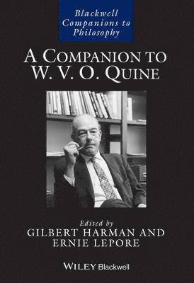 A Companion to W. V. O. Quine 1
