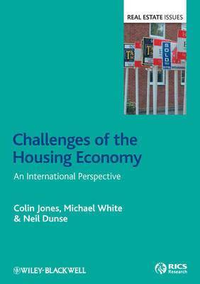 Colin Jones, Michael White, Neil Dunse - Challenges of the Housing Economy, Inbunden