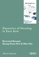 bokomslag Dynamics of Housing in East Asia