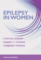 Cynthia Harden, Sanjeev V. Thomas, Torbjorn Tomson - Epilepsy in Women, Inbunden