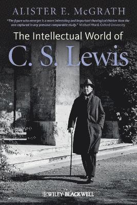 Alister E. McGrath - Intellectual World of C. S. Lewis, Häftad