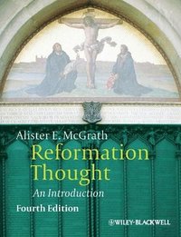 bokomslag Reformation Thought