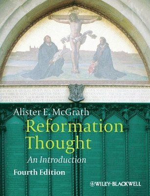 Reformation Thought 1