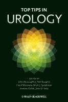 John McLoughlin, Neil Burgess, Hanif Motiwala, Mark J. Speakman, Andrew Doble, John Kelly - Top Tips in Urology, Häftad