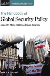 bokomslag The Handbook of Global Security Policy