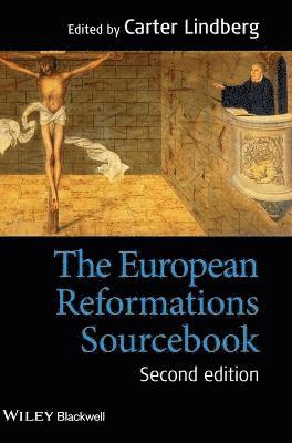 bokomslag The European Reformations Sourcebook