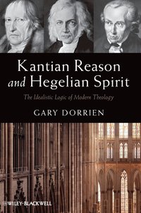 bokomslag Kantian Reason and Hegelian Spirit