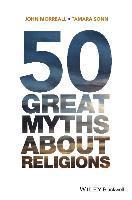 50 Great Myths About Religions 1