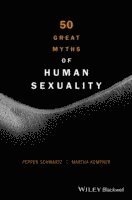 bokomslag 50 Great Myths of Human Sexuality