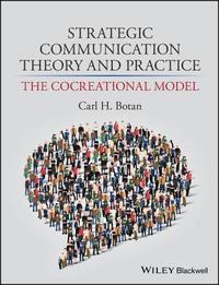 bokomslag Strategic Communication Theory and Practice
