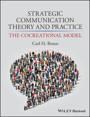 Strategic Communication Theory and Practice 1