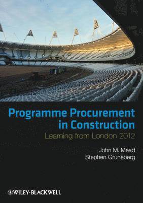 John Mead, Stephen Gruneberg, an AECOM Company) Mead, John (Director, Programme Management - Davis Langdon, Stephen (Reader - The University of Westminster) Gruneberg - Programme Procurement in Construction, Häftad