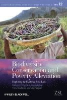 Dilys Roe, Joanna Elliott, Chris Sandbrook, Matt Walpole - Biodiversity Conservation and Poverty Alleviation, Häftad