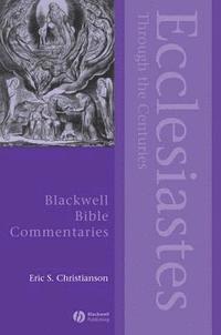 bokomslag Ecclesiastes Through the Centuries