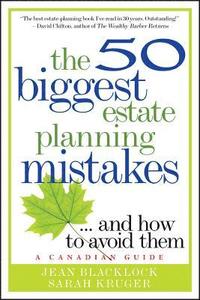 bokomslag 50 Biggest Estate Planning Mistakes...and How to Avoid Them