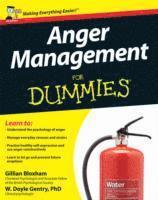 Gill Bloxham, W. Doyle Gentry - Anger Management For Dummies, UK Edition, Häftad
