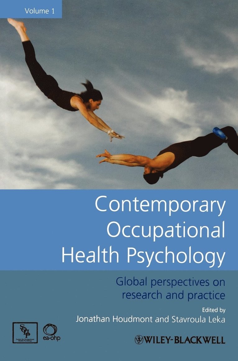 Contemporary Occupational Health Psychology, Volume 1 1